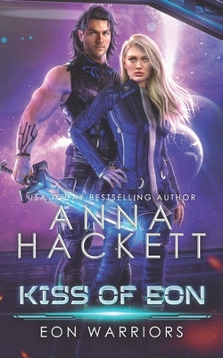 Kiss of Eon Paperback Anna Hackett
