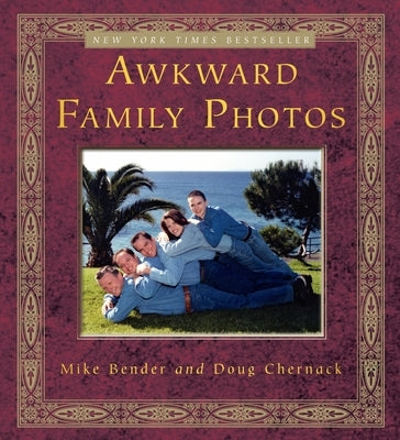 Awkward Family Photos Paperback Crown Publishing Group (NY)