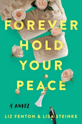 Forever Hold Your Peace Paperback Alcove Press