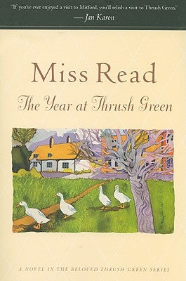 The Year at Thrush Green Harper Paperbacks