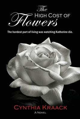The High Cost of Flowers Paperback Calumet Editions
