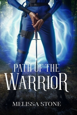 Path of the Warrior Paperback Independently Published