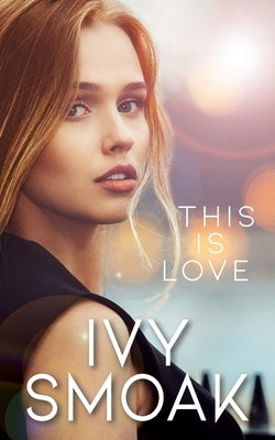 This Is Love Paperback Independently Published