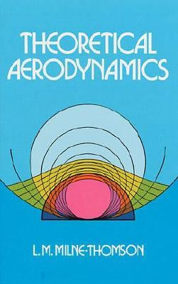 Theoretical Aerodynamics Paperback Dover Publications