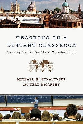 Paperback book titled "Teaching in a Distant Classroom: Crossing Borders for Global Transformation" by IVP, with a cover featuring educational themes.