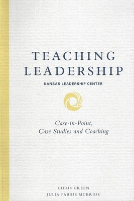 Teaching Leadership Paperback Klc Press