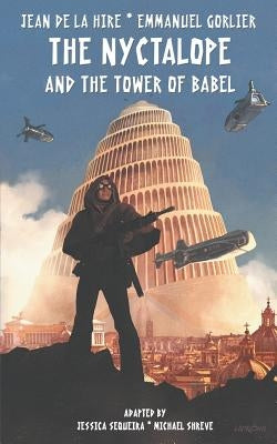 The Nyctalope and The Tower of Babel Paperback Hollywood Comics