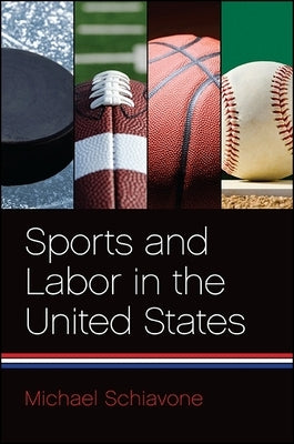 Sports and Labor in the United States Paperback State University of New York Press