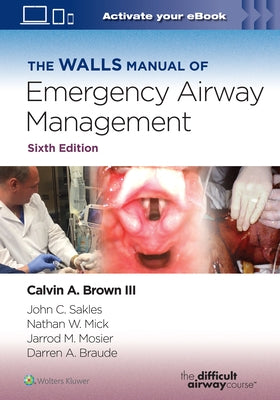 The Walls Manual of Emergency Airway Management Paperback LWW