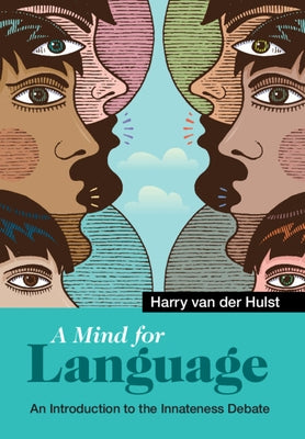 A Mind for Language: An Introduction to the Innateness Debate Paperback Cambridge University Press
