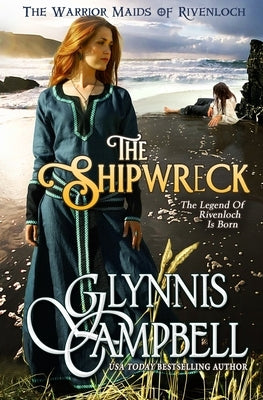 The Shipwreck Paperback Glynnis Campbell