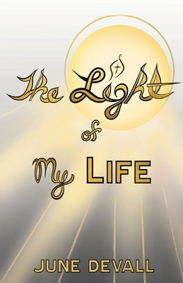 The Light of My Life Paperback Trilogy Christian Publishing