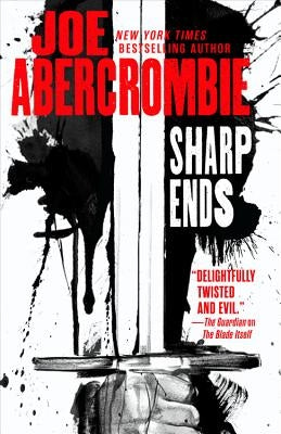 Sharp Ends: Stories from the World of the First Law Paperback Orbit