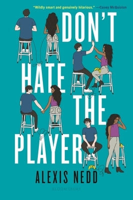 Don't Hate the Player Paperback Bloomsbury YA