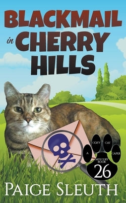Blackmail in Cherry Hills Paperback Marla Bradeen