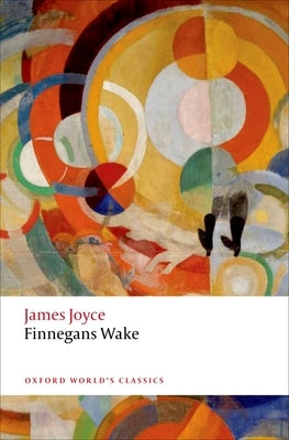 Finnegans Wake Paperback Oxford University Press, USA
