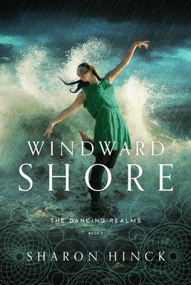 Windward Shore: Volume 3 Paperback Enclave Publishing