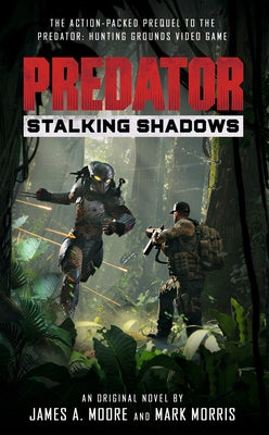 Predator: Stalking Shadows Paperback Titan Books (UK)