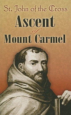 Ascent of Mount Carmel Paperback Dover Publications