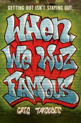 When We Wuz Famous Paperback Square Fish