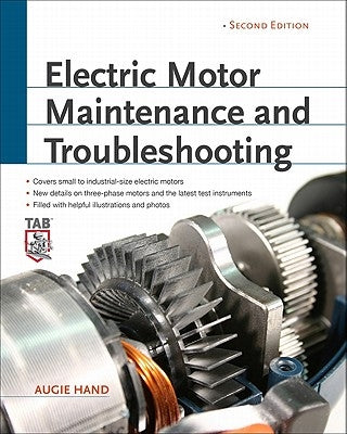 Electric Motor Maintenance and Troubleshooting, 2nd Edition Paperback McGraw Hill Tab