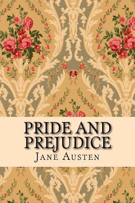 Pride and Prejudice Paperback Createspace Independent Publishing Platform