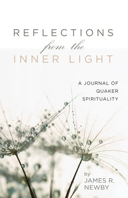 Reflections from the Inner Light Paperback Resource Publications (CA)