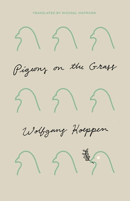 Pigeons on the Grass Paperback New Directions Publishing Corporation