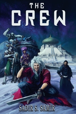 The Crew Paperback Sadir S. Samir
