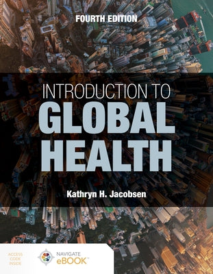 Introduction to Global Health Paperback Jones & Bartlett Publishers