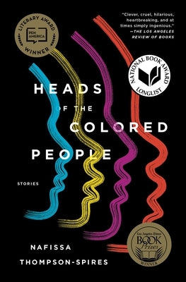Heads of the Colored People: Stories Paperback 37 Ink