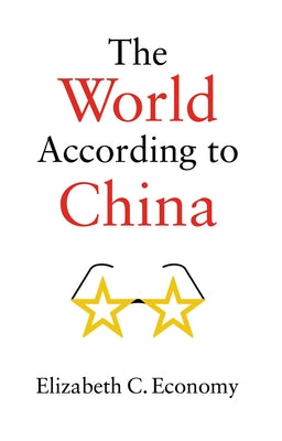 The World According to China Paperback Polity Press