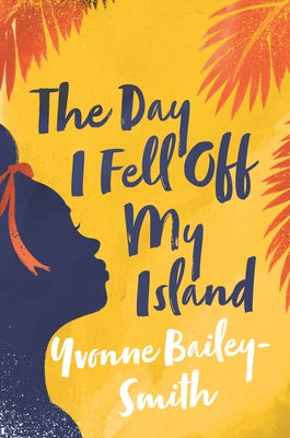 The Day I Fell Off My Island Paperback Myriad Editions