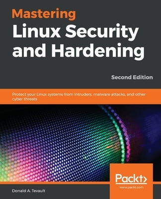 Paperback book titled "Mastering Linux Security and Hardening" by Packt Publishing with a cover featuring Linux security concepts.