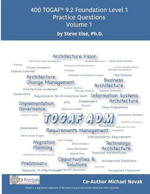 Togaf 9.2 Foundation Level 1 Practice Questions Volume 1 Paperback Independently Published