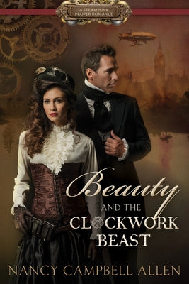 Beauty and the Clockwork Beast Paperback Shadow Mountain