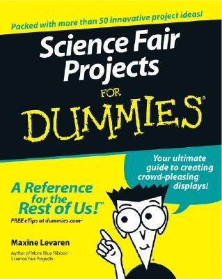 Science Fair Projects for Dummies Paperback For Dummies