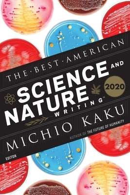 The Best American Science and Nature Writing 2020 Paperback Mariner Books