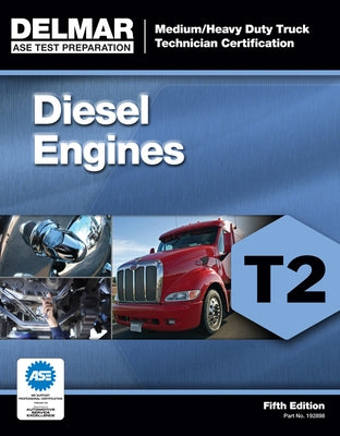 Paperback Cengage Learning Diesel Engines Test T2 book for medium and heavy-duty truck technician certification.