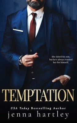 Temptation: An Ex's Dad Romance Paperback Independently Published