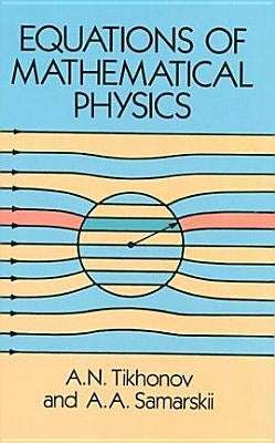 Equations of Mathematical Physics Paperback Dover Publications