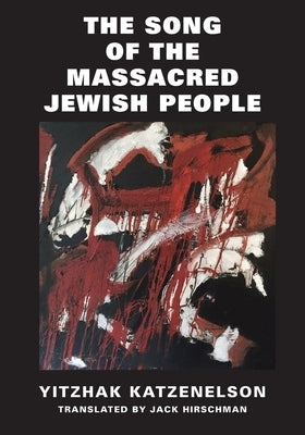 The Song of the Massacred Jewish People Paperback Regent Press