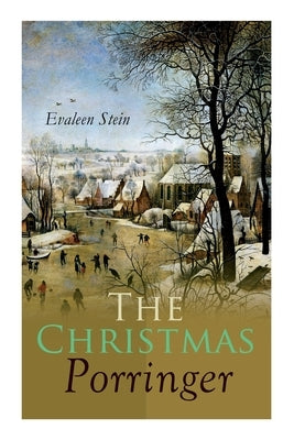 The Christmas Porringer Paperback E-Artnow