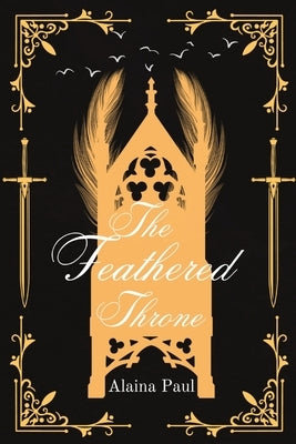 The Feathered Throne Paperback Alaina Paul