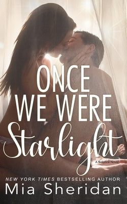 Once We Were Starlight Paperback Independently Published