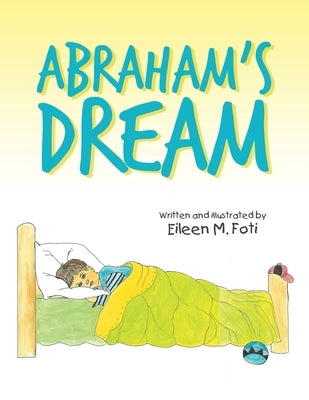 Abraham's Dream Paperback Xlibris Us