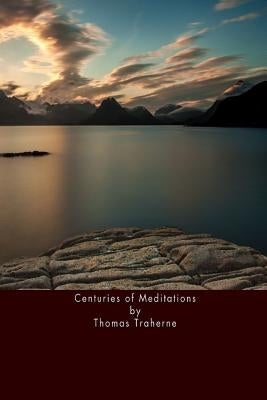 Centuries of Meditations Paperback Createspace Independent Publishing Platform