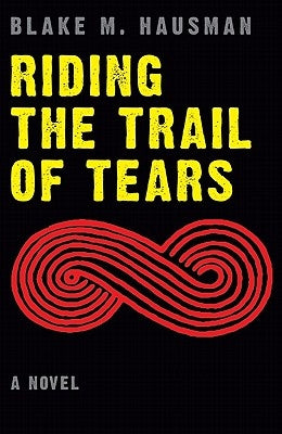 Riding the Trail of Tears Paperback Bison