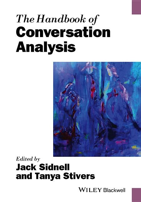 Handbook of Conversation Analy Paperback John Wiley & Sons