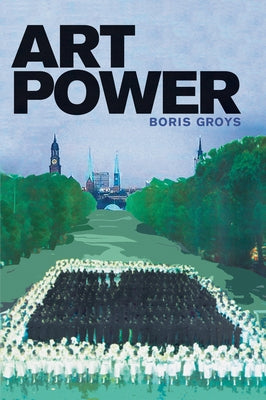 Art Power Paperback MIT Press